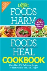 Book cover of Foods that Harm and Foods that Heal Cookbook by Editors of Reader's Digest