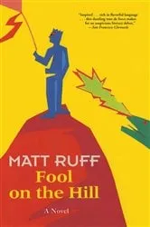 Book cover of Fool on the Hill by Matt Ruff