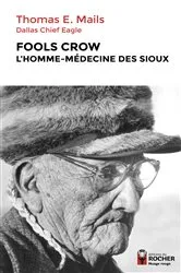 Book cover of Fools Crow, l'homme-médecine des Sioux by Unknown