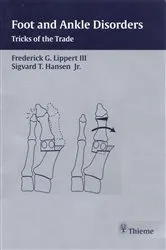 Book cover of Foot and Ankle Disorders by Frederick G. Lippert