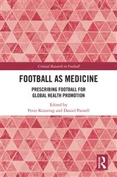 Book cover of Football as Medicine by Peter Krustrup