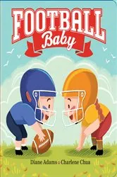 Book cover of Football Baby by Diane Adams