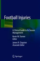 Book cover of Football Injuries by Kevin W. Farmer