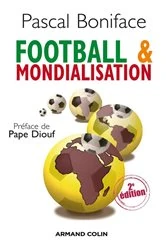 Book cover of Football & mondialisation by Pascal Boniface