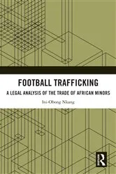 Book cover of Football Trafficking by Ini-Obong Nkang