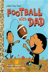 Book cover of Football with Dad by Frank Berrios