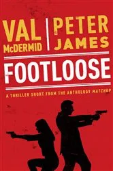 Book cover of Footloose by Val Mcdermid