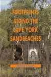 Book cover of Footprints Along the Cape York Sandbeaches by Nonie Sharp