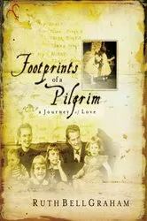Book cover of Footprints of a Pilgrim by Ruth Bell Graham