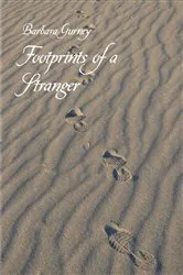 Book cover of Footprints of a Stranger by Barbara Gurney
