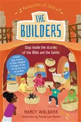 Book cover of Footprints of Faith: The Builders by Nancy Walbank