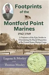Book cover of Footprints of the Montford Point Marines by Mosley, Eugene, S.
