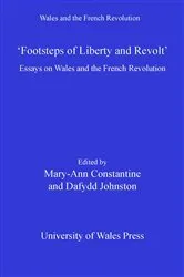 Book cover of Footsteps of 'Liberty and Revolt' by Mary-Ann Constantine