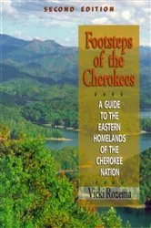 Book cover of Footsteps of the Cherokees (2nd ed.) by Vicki Rozema