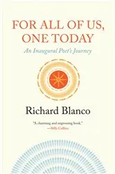 Book cover of For All of Us, One Today by Richard Blanco