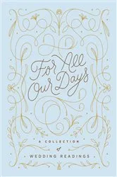 Book cover of For All Our Days by Various