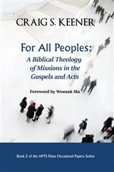 Book cover of For All Peoples by Craig S. Keener