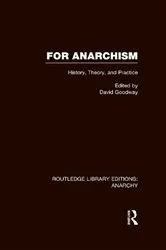 Book cover of For Anarchism (RLE Anarchy) by David Goodway