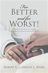 Book cover of For Better and For Worst! by Robert E.