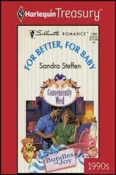 Book cover of FOR BETTER, FOR BABY by Sandra Steffen