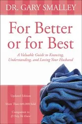 Book cover of For Better or for Best by Gary Smalley