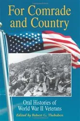 Book cover of For Comrade and Country by Robert G. Thobaben