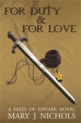 Book cover of For Duty & For Love by Nichols, Mary, J