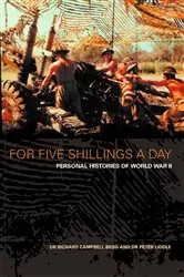 Book cover of For Five Shillings a Day by Dr. Richard Campbell-Begg