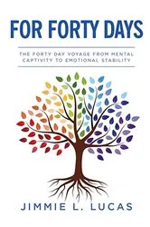 Book cover of For Forty Days by Jimmie L. Lucas