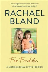 Book cover of For Freddie by Rachael Bland
