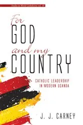 Book cover of For God and My Country by J. J. Carney