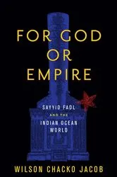 Book cover of For God or Empire by Wilson Chacko Jacob