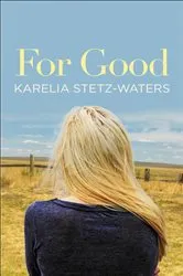 Book cover of For Good by Samuel Wells