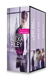 Book cover of For Her Complete Collection by Alexa Riley