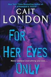 Book cover of For Her Eyes Only by Shannon Curtis