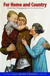 Book cover of For Home and Country by Celia M. Kingsbury