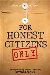 Book cover of For Honest Citizens Only by Charles Patton