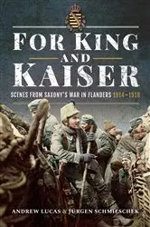 Book cover of For King and Kaiser by Andrew Lucas
