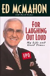 Book cover of For Laughing Out Loud by Ed McMahon