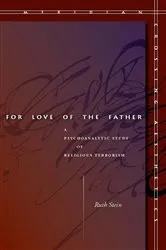 Book cover of For Love of the Father by Ruth Stein