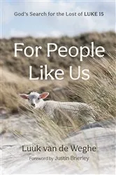 Book cover of For People Like Us by Luuk van de Weghe