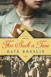 Book cover of For Such a Time by Kate Breslin