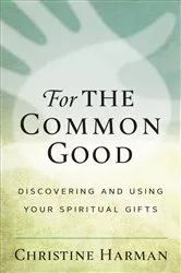 Book cover of For the Common Good by Bill Shorten