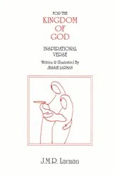 Book cover of For the Kingdom of God by J.M.R. Larman