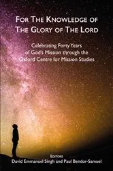 Book cover of For the Knowledge of the Glory of the Lord by David Emmanuel Singh