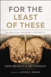 Book cover of For the Least of These by Anne R. Bradley
