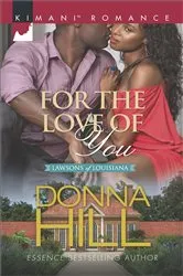 Book cover of For the Love of You by Donna Hill