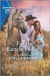 Book cover of For the Rancher's Baby by Stella Bagwell