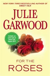 Book cover of For the Roses by Julie Garwood