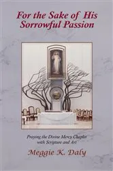 Book cover of For the Sake of His Sorrowful Passion by Unknown